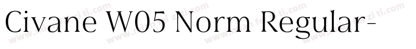 Civane W05 Norm Regular字体转换